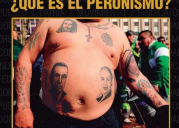 ¿QUÉ ES EL PERONISMO?